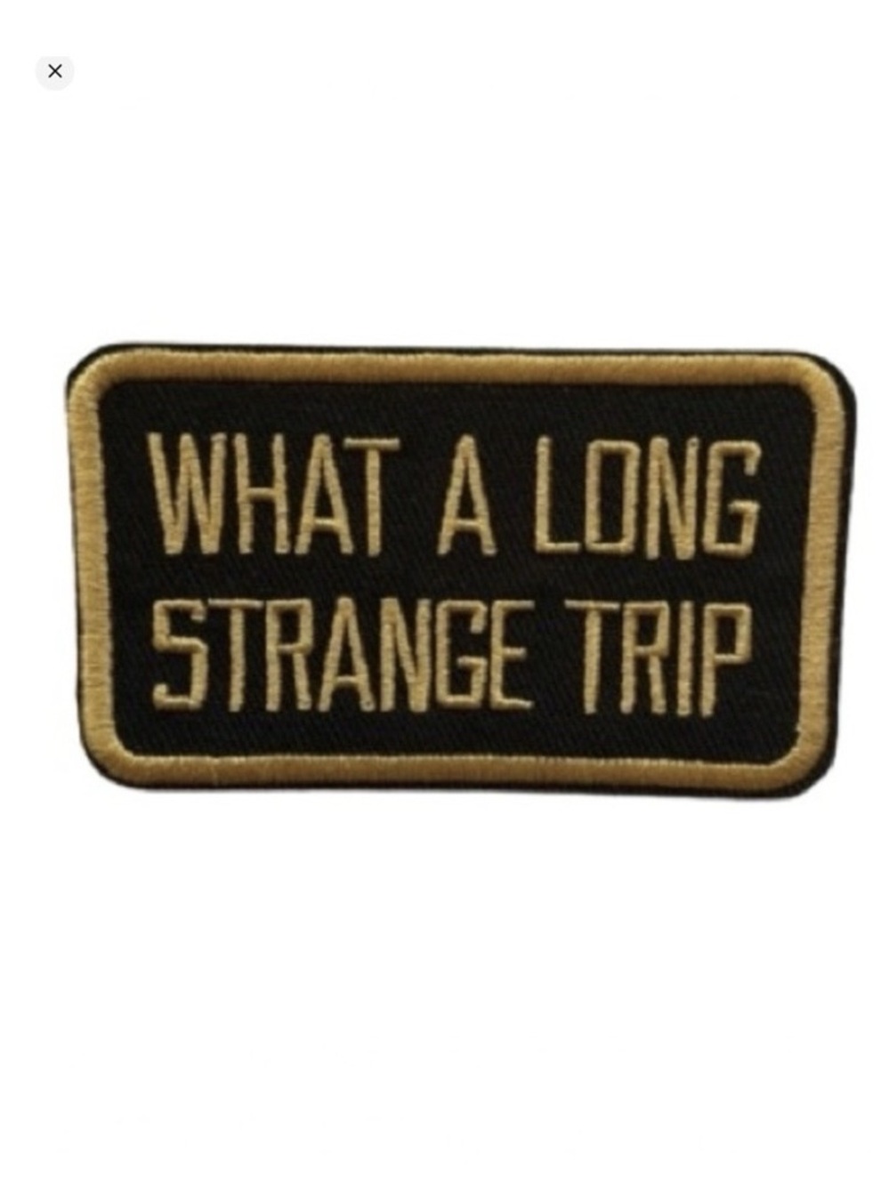 Grateful Dead What a long strange trip patch